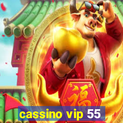 cassino vip 55